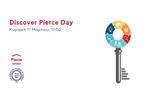 Discover Pierce Day, Ανακαλύπτοντας,Discover Pierce Day, anakalyptontas
