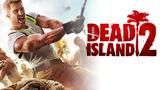 Dead Island 2,