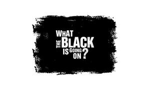 ”What, Black, ” –, Black Friday, ΠΛΑΙΣΙΟ, ”What, Black, ” –, Black Friday, plaisio