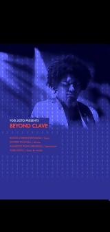 Yoel Soto, Beyond Clave, Ποικίλη Στοά,Yoel Soto, Beyond Clave, poikili stoa