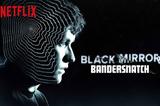 Netflix, – Αποκαλύπτει, Black Mirror Βίντεο,Netflix, – apokalyptei, Black Mirror vinteo