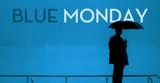 Αυτή, – Γνωστή, Blue Monday,afti, – gnosti, Blue Monday