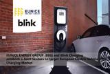 Ανακοινώθηκε, Blink Charging Co, – Eunice Energy Group,anakoinothike, Blink Charging Co, – Eunice Energy Group