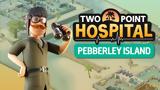Two Point Hospital,Pebberley Island Review