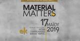 Material Matters, Αρχιτεκτονική, ΚΠΙΣΝ,Material Matters, architektoniki, kpisn