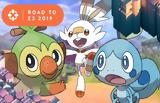 Pokemon Sword, Shield - Road,E3 2019