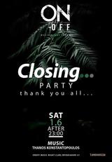 Closing Party,On - Off
