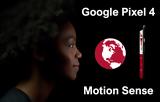 Google Pixel 4,Motion Sense