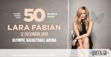 Lara Fabian 50 World Tour, 19 Δεκεμβρίου,Lara Fabian 50 World Tour, 19 dekemvriou
