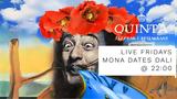 Mona, Dali,Quinta Jazz Bar #x26 Restaurant