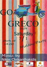Go Greco With Dj Nikos Chrisanthakidis,Greco Cafe