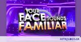 Your Face Sounds Familiar, Αυτοί,Your Face Sounds Familiar, aftoi