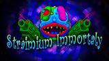 Straimium Immortaly Review,