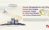 Huawei, Gartner Peer Insights Customers’ Choice, Ιανουάριο 2020,Huawei, Gartner Peer Insights Customers’ Choice, ianouario 2020