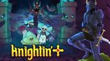 Knightin+ Review,
