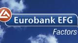 Πρωτιά, Eurobank, Factoring,protia, Eurobank, Factoring