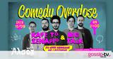 Θέατρο Άλσος, Comedy Overdose Κάψε, Σενάριο + Big Talk,theatro alsos, Comedy Overdose kapse, senario + Big Talk