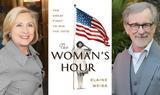 The Womans Hour, Χίλαρι Κλίντον, Στίβεν Σπίλμπεργκ,The Womans Hour, chilari klinton, stiven spilbergk