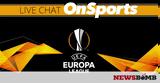 Live Chat Europa League, Μαθαίνει, Ολυμπιακός,Live Chat Europa League, mathainei, olybiakos