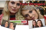 Twin Strangers -,
