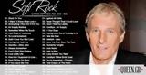 Soft Rock 70s - 80s - 90s - Michael Bolton Phil Collins Rod Stewart Chicago Bee Gees,