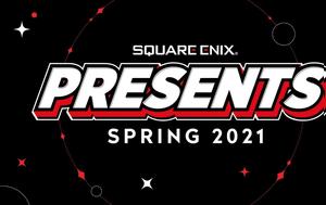Square Enix Presents – Άνοιξη 2021, Square Enix Presents – anoixi 2021