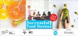 Successful Food Stories, Επιτυχημένοι Παραγωγοί, - Εκδήλωση,Successful Food Stories, epitychimenoi paragogoi, - ekdilosi