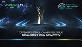 FIBA Basketball Champions League,COSMOTE TV