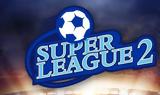 Super League 2, Αναβολή,Super League 2, anavoli