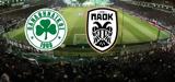 Παναθηναϊκός-ΠΑΟΚ LIVE,panathinaikos-paok LIVE