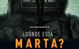 ¿Dónde á Marta, Μάρτα, Netflix,¿Dónde á Marta, marta, Netflix