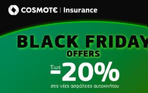 Black Friday, Έως – 20, – 30, COSMOTE Insurance, Black Friday, eos – 20, – 30, COSMOTE Insurance