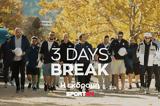 3 Days Break,SPORT24