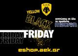 YellowBlack Friday,AEK