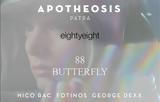 88 Butterfly,Apotheosis