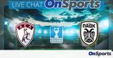 Live Chat ΑΕΛ-ΠΑΟΚ,Live Chat ael-paok