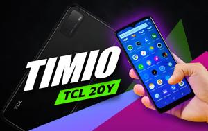 TCL 20Y, Τίμιο, TCL 20Y, timio