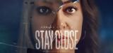 Stay Close, Netflix,– Cineramen