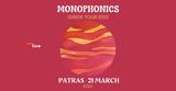 Monophonics, Αίγλη,Monophonics, aigli