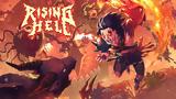 Strictly Limited Games,Rising Hell