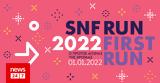 SNF RUN,2022 FIRST RUN