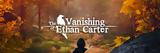 Epic Games Store, Δωρεάν, Vanishing, Ethan Carter,Epic Games Store, dorean, Vanishing, Ethan Carter