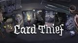 Card Thief -,