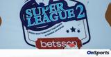 Super League 2, Αγωνιστική, - Μόλις,Super League 2, agonistiki, - molis