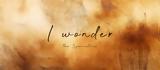 Specialties – “I Wonder”,