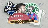 Transfer Gossip – Παναθηναϊκός, Φράνκο Φεράρι,Transfer Gossip – panathinaikos, franko ferari