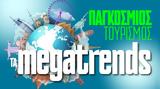 Τα megatrends του παγκόσμιου τουρισμού,