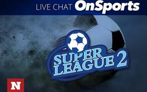 Live Chat, Super League 2