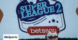 Super League 2, Απόφαση,Super League 2, apofasi