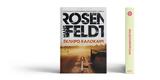 Σκληρό, Hans Rosenfeldt,skliro, Hans Rosenfeldt